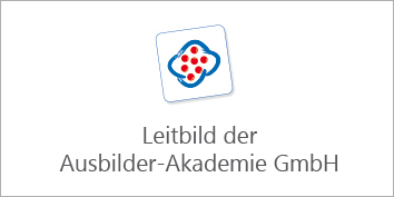 Leitbilder der Ausbilder-Akademie GmbH