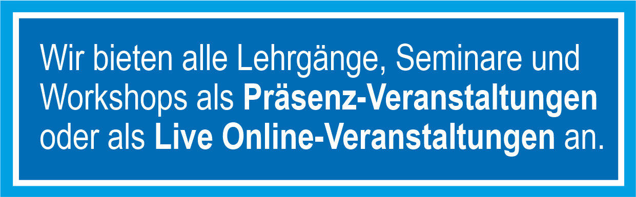 Seminare als Präsenz- oder Live Online-Seminar